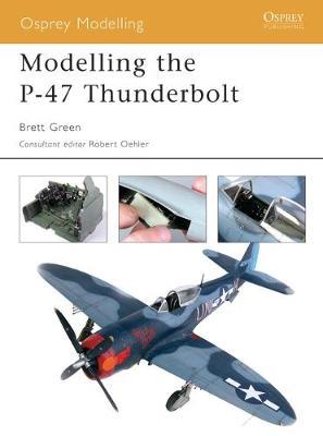 Modelling The P-47 Thunderbolt