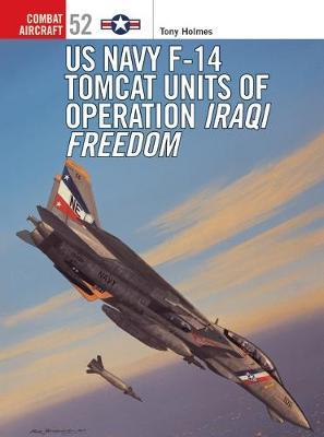 Us Navy F-14 Tomcat Units Of Operation Iraqi Freedom