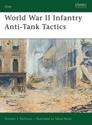 World War Ii Infantry Anti-tank Tactics