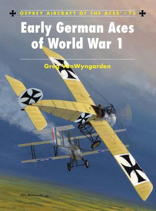 Early German Aces Of World War I