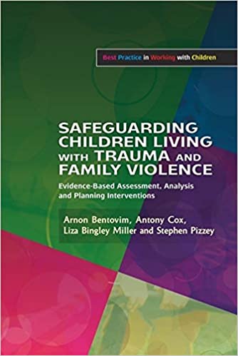 Safeguarding Children Living With Trauma & Fam.viol.