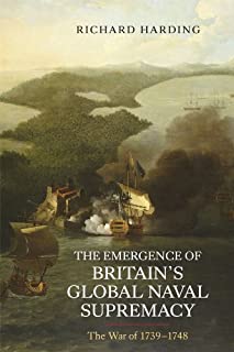 Emergence Of Britain's Global Naval Supremacy, The