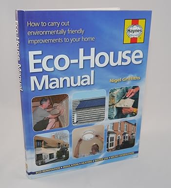 The Eco-house Manual