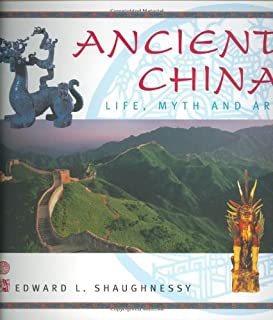 Ancient China :life Myth And Art