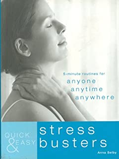 Quick & Easy :stress Busters