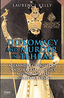 Diplomacy And Murder In Tehran