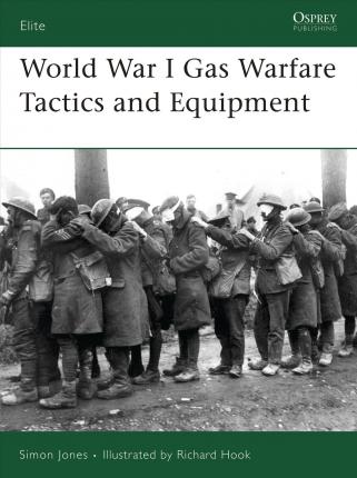 World War I Gas Warfare Tactics And Equipment