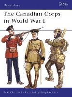 The Canadian Corps In World War I