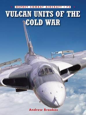 Vulcan Units Of The Cold War