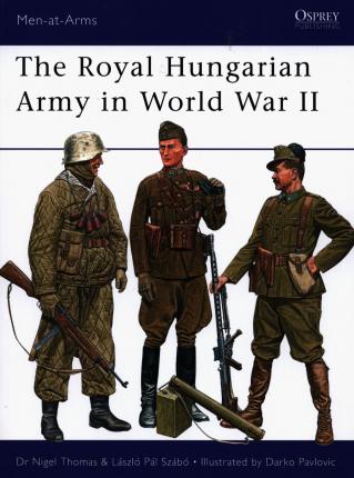 The Royal Hungarian Army In World War Ii