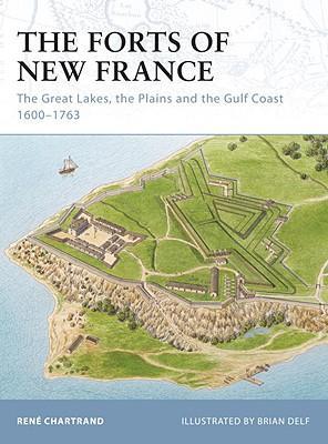 The Forts Of New France