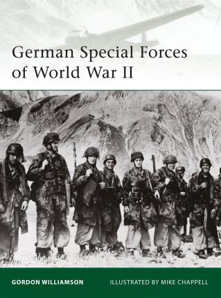 German Special Forces Of World War Ii