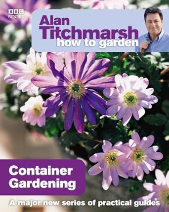 Alan Titchmarsh How To Garden