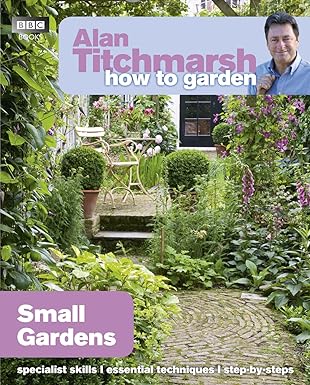 Alan Titchmarsh How To Garden: