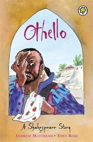 Shakespeare Stories: Othello