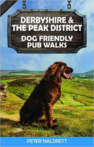 Derbyshire & The Peak District Dog Friendly Pub Walks