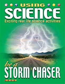 Using Science :be A Storm Chaser