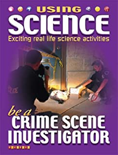 Using Science :be A Crime Scene