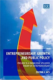 Entrepreneurship Growth And Pubic Policy