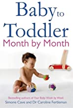 Baby To Toddler Month By Month