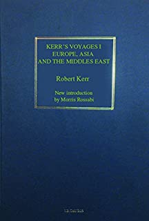 Kerr's Voyages 1: Europe, Asia And The Middle East (6 Vols.)