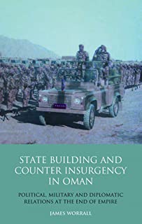State Building And Counter Insurgency In Oman