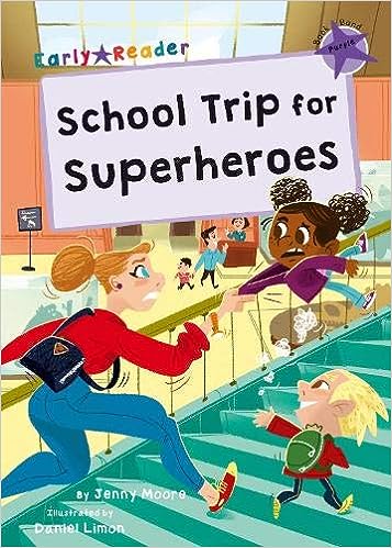School Trip For Superheroes