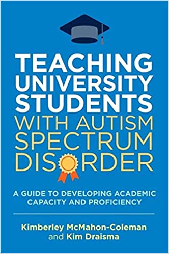 Teaching University Students With Autism Spectrum Disorder