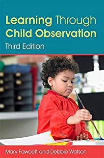 Learning Through Child Observation, 3/e