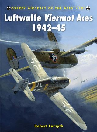 Luftwaffe Viermot Aces 1942-45