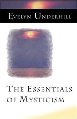 Essentials Of Mysticism