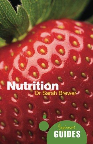 Nutrition (A Beginners Guide)