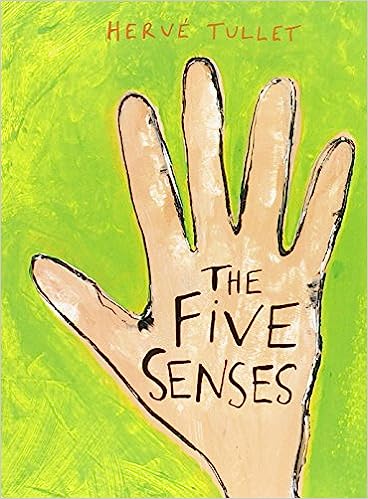 Five Senses By Herve Tullet