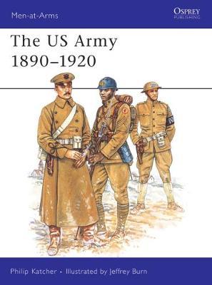 The Us Army 1890-1920