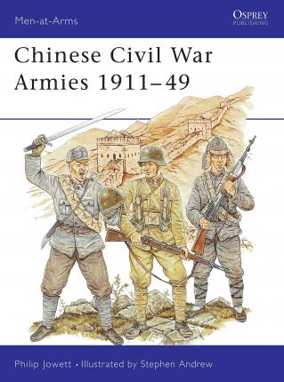 Chinese Civil War Armies 1911-49