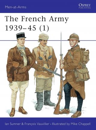 The French Army 1939-45 (1)