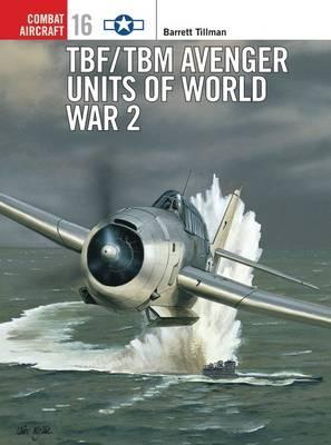 Tbf/tbm Avenger Units Of World War 2