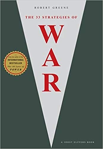 The 33 Strategies Of War (l)