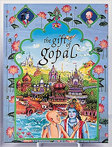 The Gift Of Gopal