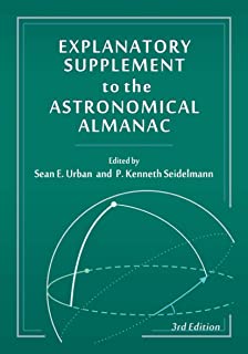 Explanatory Supplement To The Astronomical Almanac,3/ed
