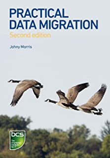 Practical Data Migration, 2/e