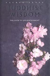 Sacred Texts: Buddhist Wisdom