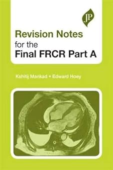 (old)revision Notes For The Final Frcr Part A