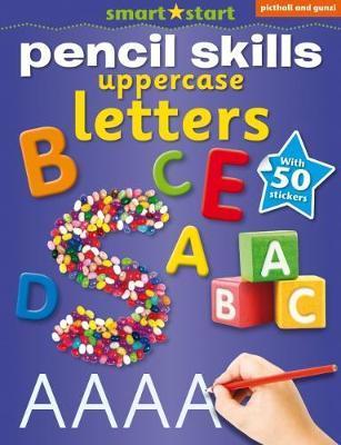 Smart Start Pencil Skills: Uppercase Letters