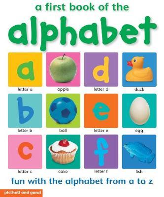 First Books: A First Book Of The Alphabet