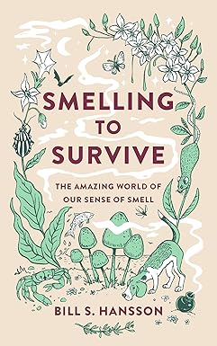 Smelling To Survive