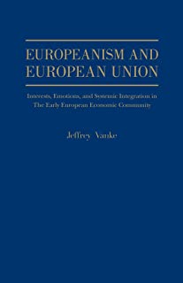 Europeanism And European Union
