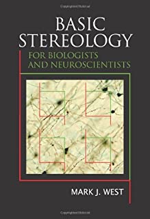 Basic Stereology For Biologists And Neuroscientists