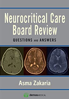 Neurocritical Care Board Review