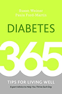 Diabetes: 365 Tips For Living Well